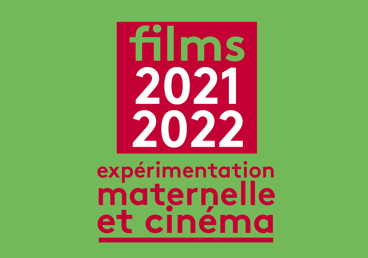 Liste des films Maternelle 2021-2022